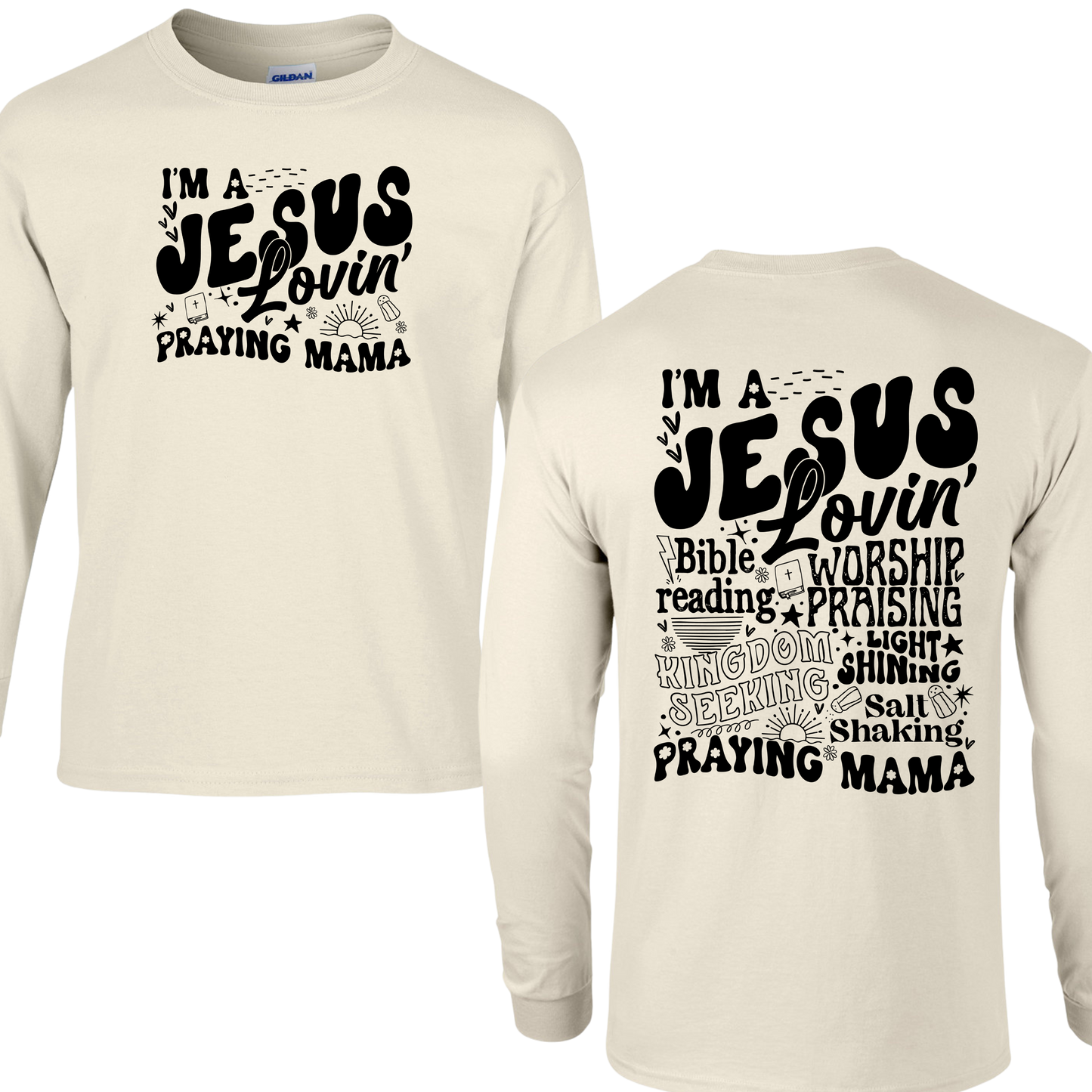 Jesus Lovin Mama