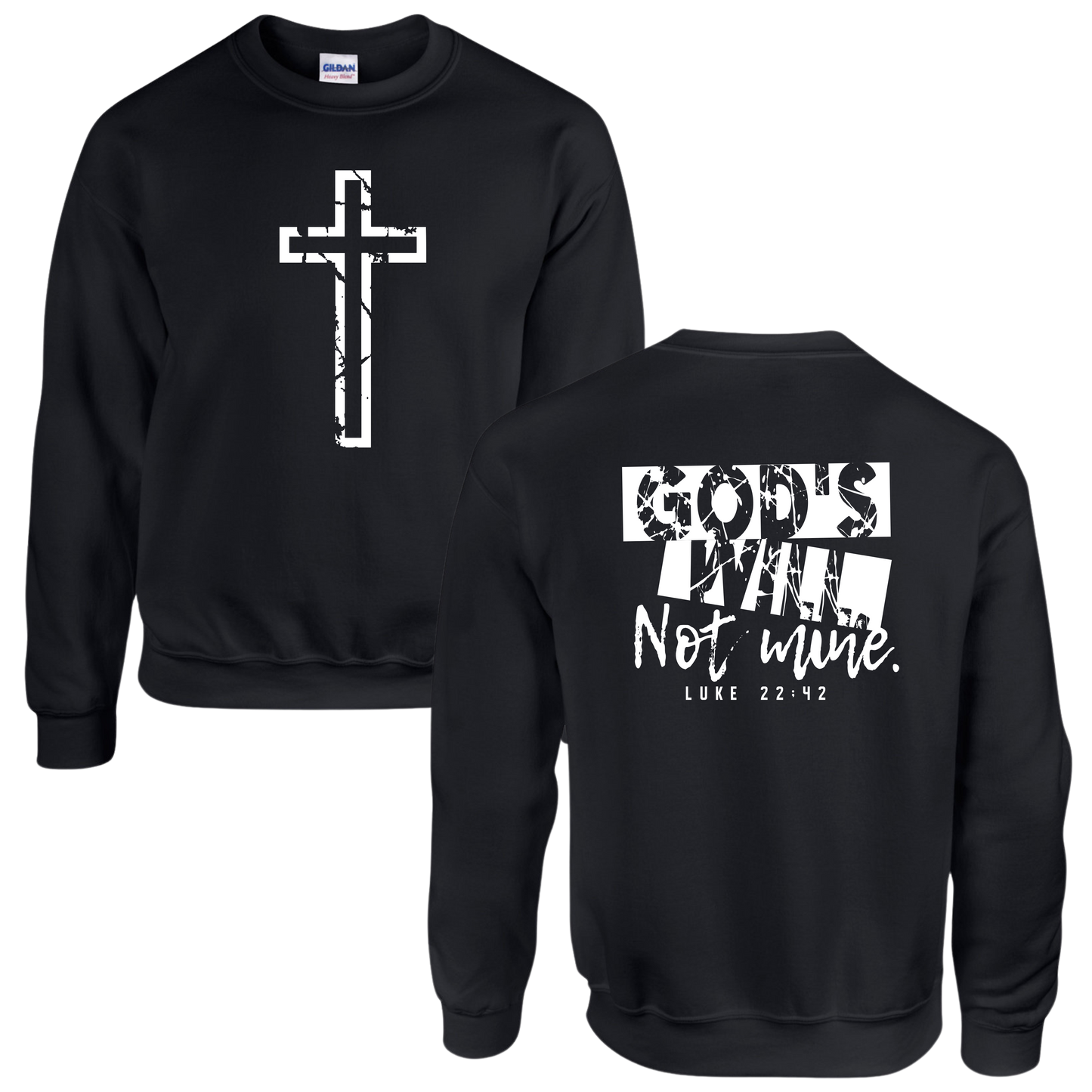 God's Will Not Mine