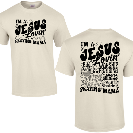 Jesus Lovin Mama
